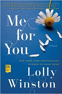 The cover of Me For You by Lolly Winston